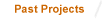past projects